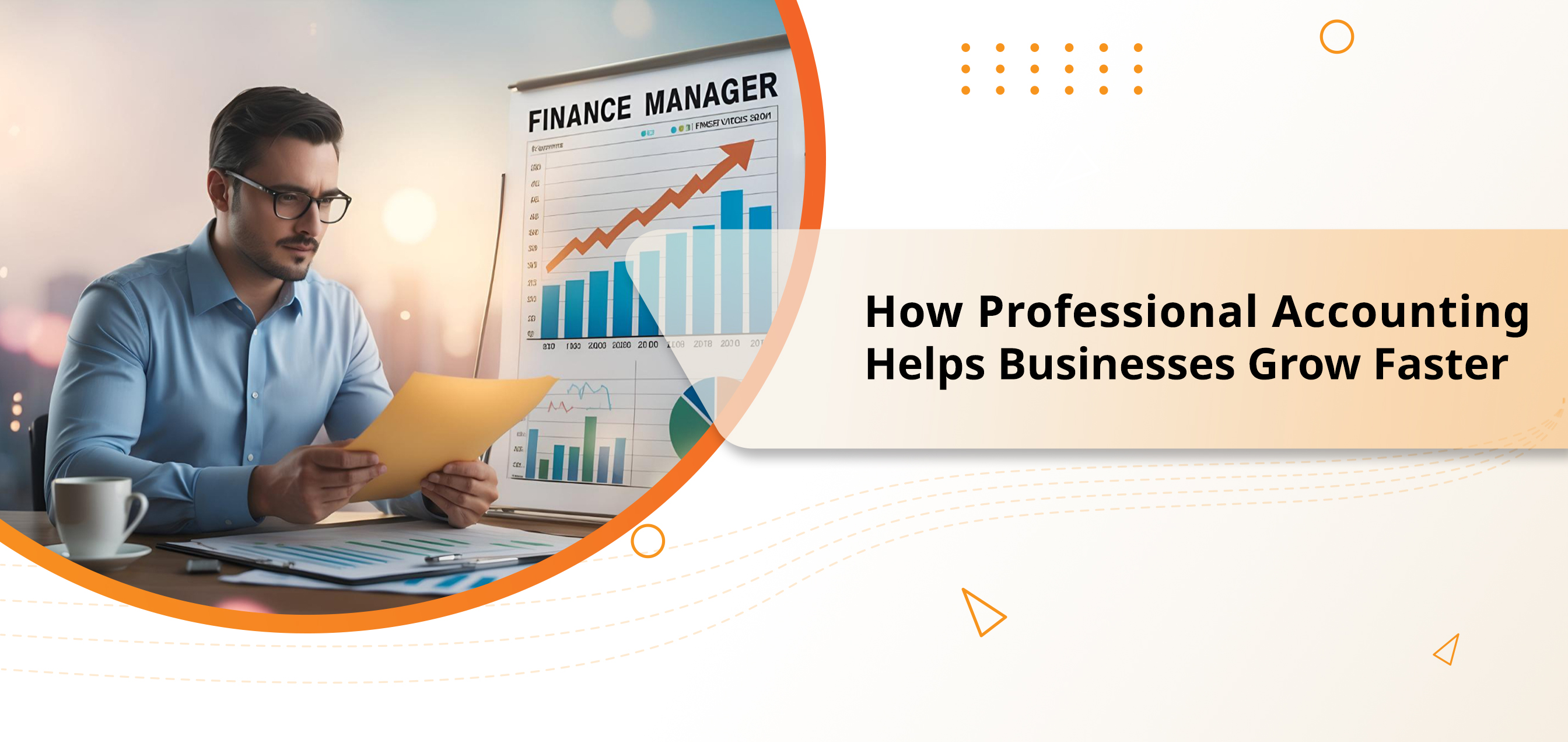 How Professional Accounting Helps Businesses Grow Faster